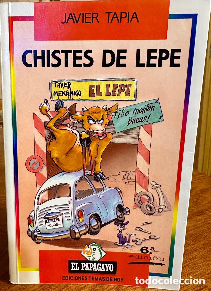 Libros: Libro CHISTES DE LEPE - Javier Tapia