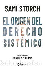 Libros: El origen del derecho sist&eacute;mico - SAMI STORCH