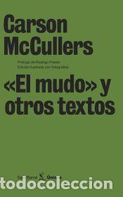 Libros: &laquo;El mudo&raquo; y otros textos - Carson McCullers - Foto 1