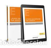 Libros: Puede una m&aacute;quina ser jurista? - Rodr&iacute;guez Puerto, Manuel Jes&uacute;s
