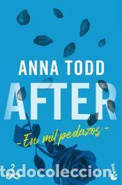 Libros: After. En mil pedazos (Serie After, 2) - Todd, Anna