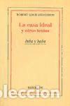 Libros: La casa ideal y otros textos - Robert Louis Stevenson