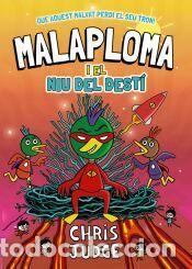 Libros: Malaploma i el Niu del Dest&iacute; - Judge, Chris