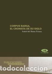 Libros: Corpus Barga, el cronista de su siglo - Del &Aacute;lamo Triana, I.