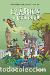 Libros: Cl&agrave;ssics a teva mida - Bald&oacute; Caba, Estel; Soliva Garriga, Maria; Gil, Rosa