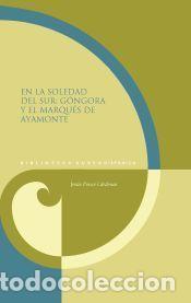 Libros: En la soledad del sur - Ponce C&aacute;rdenas, Jes&uacute;s