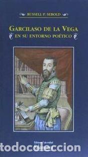 Libros: Garcilaso de la Vega - Sebold, Russell P.