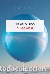 Libros: O lado nobre - Lourido, Irene