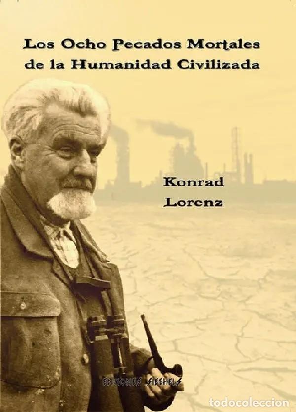 Libros: Los ocho pecados mortales de la humanidad civilizada, de Konrad Lorenz &mdash; Editorial Fides &mdash; LM