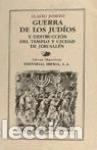Libros: GUERRA DE LOS JUDIOS(2V) - FLAVIO JOSEFO