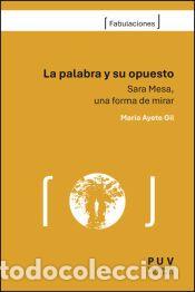Libros: La palabra y su opuesto - Ayete Gil, Maria