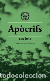 Libros: Ap&ograve;crifs - ?apek, Karel