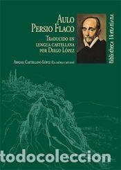 Libros: Aulo Persio Flaco - Castellano L&oacute;pez, Abiga&iacute;l