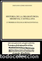 Libros: Historia de la dramaturgia medieval castellana - G&oacute;mez Redondo, Fernando