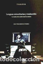 Libros: Lenguas minoritarias y traducci&oacute;n - Barambones Zubiria, Josu