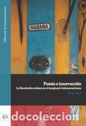 Libros: Poes&iacute;a e insurrecci&oacute;n - Barja, Ethel