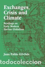 Libros: Exchanges, Crisis and Climate - Gil-Osle, Juan Pablo