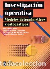 books: Investigaci&oacute;n operativa: modelos determin&iacute;sticos y estoc&aacute;sticos - R&iacute;os Insua, Sixto;Mateos