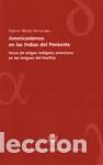 books: Americanismos en las Indias del poniente. Voces de origen - Paloma Albal&aacute; Hern&aacute;ndez