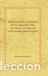 Libros: Humanismo y filolog&iacute;a en el Siglo de Oro. - Madro&ntilde;al, Abrah&aacute;m
