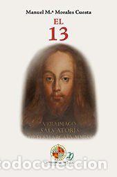 Libros: El 13 - Manuel Maria Morales Cuesta