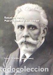 Livres: Estudios sobre Pablo Iglesias y su tiempo - &Aacute;ngeles Barrio Alonso