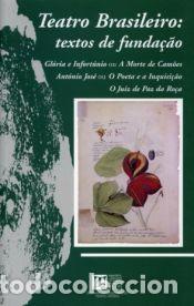 Livres: Teatro brasileiro: textos de funda&ccedil;ao - Ribeiro, Maria Aparecida