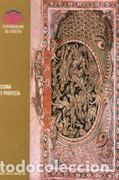 Libros: Cisma y profec&iacute;a: Estudio y edici&oacute;n de la carta de Enrique de Langenstein a Ecardo de Ders sobre el