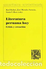 B&uuml;cher: Literatura peruana hoy. - Kohut, Karl; Morales Saravia, Jos&eacute;; Rose, Sonia V. (eds.)