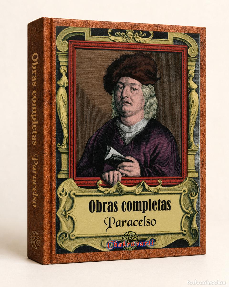 Libros: Paracelso &ndash; Obras completas &ndash; Chakravarti - LM
