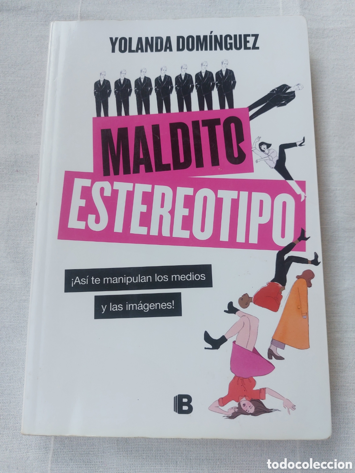 Libros: Maldito estereotipo. Yolanda Dom&iacute;nguez