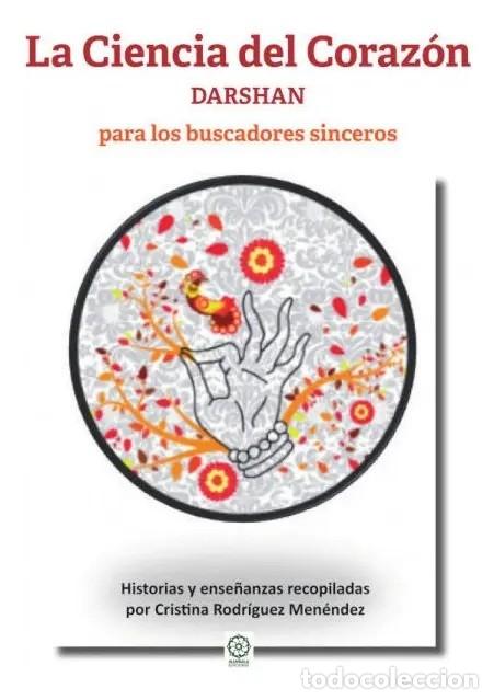 Libros: Cristina Rodr&iacute;guez Men&eacute;ndez &ndash; La Ciencia del Coraz&oacute;n. Darshan para los buscadores sinceros &ndash; LM