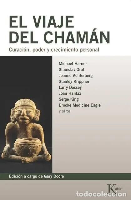 Libros: Gary Doore (ed.) &ndash; El viaje del cham&aacute;n. Curaci&oacute;n, poder y crecimiento personal &ndash; Kair&oacute;s &ndash; LM