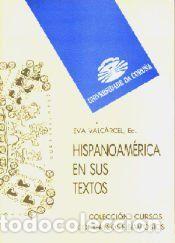 Libros: Hispanoam&eacute;rica en sus textos - &nbsp; - Foto 1