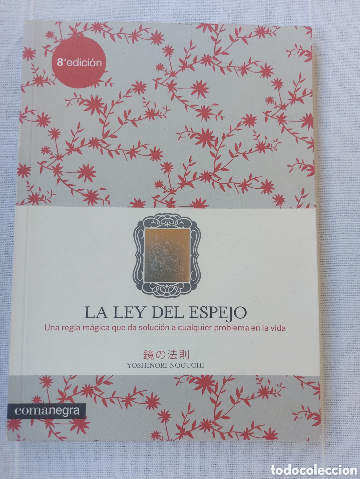 Libros: La ley del espejo. Yoshinori Noguchi