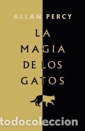Libros: La magia de los gatos - Percy, Allan