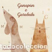 Libros: Ganap&aacute;n e Garabato - Olmo B&eacute;jar, Mar&iacute;a; &Aacute;lvarez Gonz&aacute;lez, Mar&iacute;a Jes&uacute;s