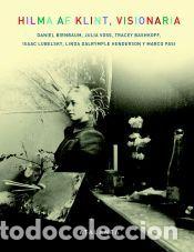 Libros: HILMA AF KLINT, VISIONARIA - Daniel Birnbaum