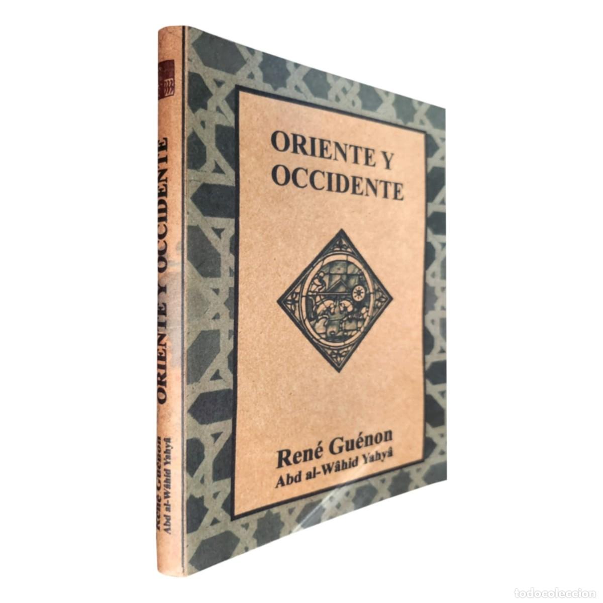 Libros: Ren&eacute; Gu&eacute;non &ndash; Oriente y Occidente &ndash; Editorial 333 / Proyecto Neshi &ndash; LIBRO NUEVO - LM