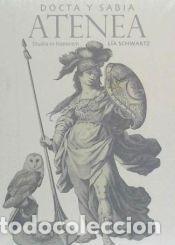 Libros: Docta y Sabia Atenea. Studia in nonorem L&iacute;a Schwartz - L&oacute;PEZ POZA, SAGRARIO/PENA SUEIRO, NIEVES/DE