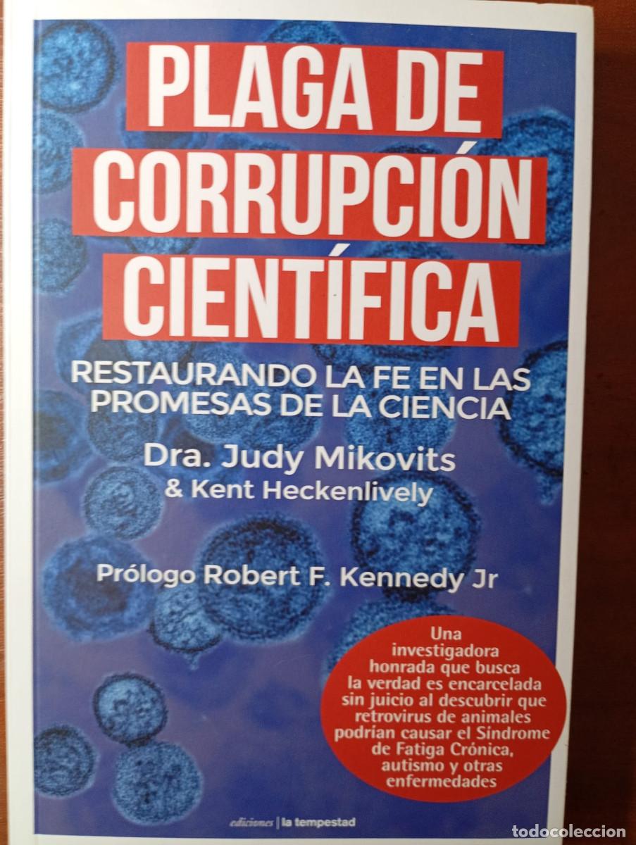 Libros: PLAGA DE CORRUPCION CIENTIFICA. JUDY MIKOVITS