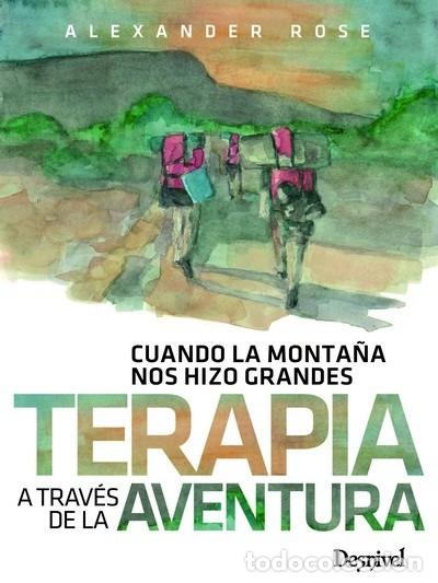 Libros: Terapia a trav&eacute;s de la aventura. Alexander Rose
