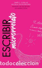 Libros: Escribir microrrelato - Cutillas, Gin&eacute;s