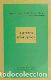 Libros: Aspectos evolutivos - Montserrat Veyrat Rigat, Beatriz Gallardo Pa&uacute;ls, eds.