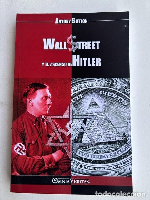Libros: Wall Street y el ascenso de Hitler -Anthony Sutton-