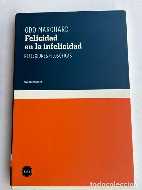 Libros: Felicidad en la infelicidad -Odo Marquard-
