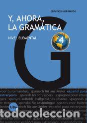 Libros: Y, ahora, la gram&aacute;tica 4 : nivel elemental