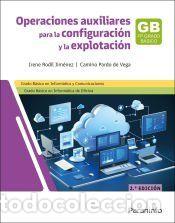 Libros: Operaciones auxiliares para la configuraci&oacute;n y la explotaci&oacute;n 2.&ordf; edici&oacute;n - PARDO DE VEGA,