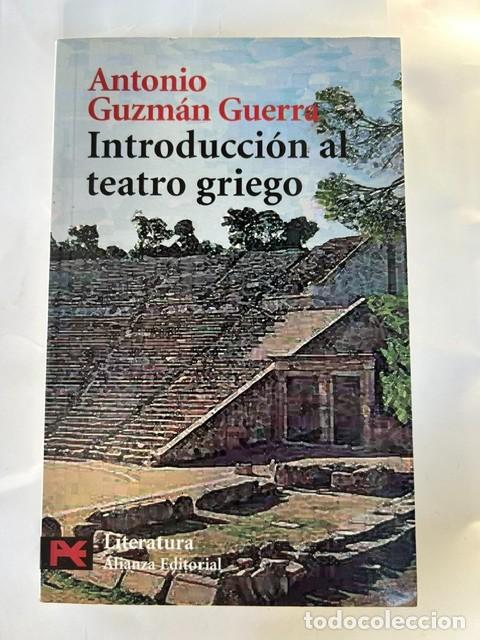 Libros: Introducci&oacute;n al teatro griego -Antonio Guzm&aacute;n Guerra-