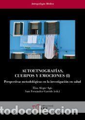 Libros: Autoetnograf&iacute;as, cuerpos y emociones (I) - Publicacions URV